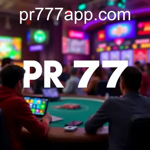 The Rise of PR 777 in Gaming Community